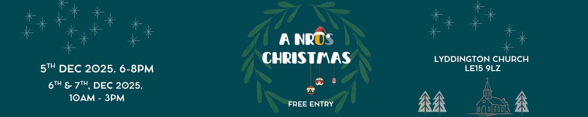 A festive banner for the NROS Christmas Fair in Lyddington Church